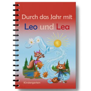 Durch das Jahr mit Leo und Lea