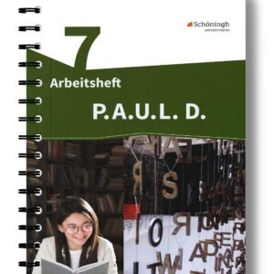 P.A.U.L. D. 7 Arbeitsheft
